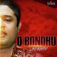 O Shathi Shekhor Song Download Mp3