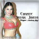 Daalte Mobile Choli Phat Jaayi Aalam Raj Song Download Mp3