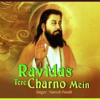 Tune Khel Ye Kaise Rachaye Ravidas Naresh Pandit Song Download Mp3