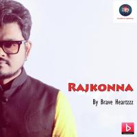 Rajkonna Brave Heartzzz Song Download Mp3