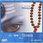 Om Namah Shivaya Suresh Wadkar Song Download Mp3