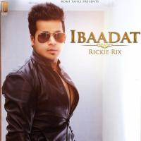 Ibaadat Rickie Rix Song Download Mp3