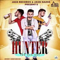 Hunter The Bad Boy Nimer Sekhon Song Download Mp3