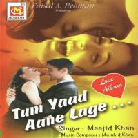 Aaye Ho Kyun Bazar Majid Khan Song Download Mp3