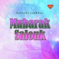 Dholay Tawaren Salonki Jankhar Song Download Mp3