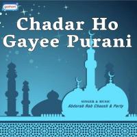 Durghatna Se Der Bhali Abdur Rab Chaush Song Download Mp3