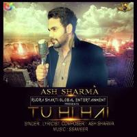 Tu Hi Hai Ash Sharma Song Download Mp3