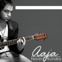 Aaja Navin Kundra Song Download Mp3