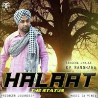 Halaat The Status K.V. Randhawa Song Download Mp3