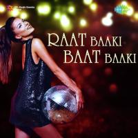 Phir Chiddi Raat (From "Bazaar") Lata Mangeshkar,Talat Aziz Song Download Mp3