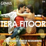 Tera Fitoor Arijit Singh Song Download Mp3