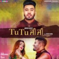 Tu Tu Ji Ji Amnindr Bhangu Song Download Mp3