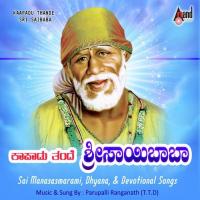 Om Sai Namosthuthe - 108 Dhyana Kishore M. Nadigera Song Download Mp3