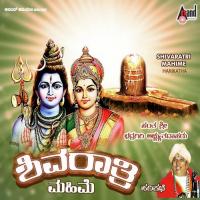 Shiva Rathri Mahime-Harikathe Sant Bhadragiri Achyut Das Song Download Mp3