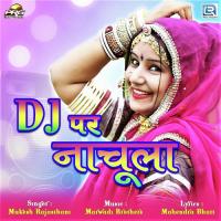 Dj Par Nachula Mukesh Rajasthani Song Download Mp3