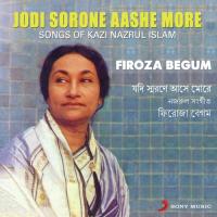 Jodi Sorone Aashe More Firoza Begum Song Download Mp3