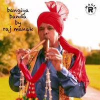 Bangiya Banda Raj Manak Song Download Mp3