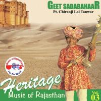 Saagar Paanida Nai Jaaun Pandit Chiranji Lal Tanwar Song Download Mp3