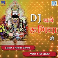 Dj Baje Runicha Mein Raman Varma Song Download Mp3