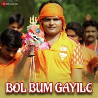 Bol Bum Gayile Ganesh Singh Song Download Mp3