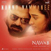 Nannu Nammanee A.R. Rahman,Shakthisree Gopalan,Lady Kash,Shakthisree Gopalan & Lady Kash Song Download Mp3