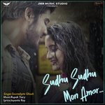 Sudhu Sudhu Mon Amar Souradipta Ghosh Song Download Mp3