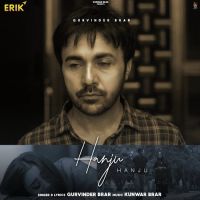 Hanju Gurvinder Brar Song Download Mp3