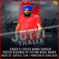 Jutti Thalle Manna Sardaar Song Download Mp3