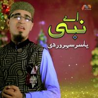 Aey Nabi Yasir Soharwardi Song Download Mp3