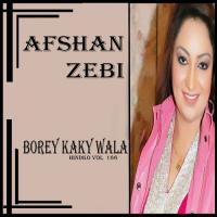 Apni Jind Qurban Karan Mein Mitthay Dhole Tu Afshan Zebi Song Download Mp3