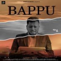 Bappu Garry Deol Song Download Mp3