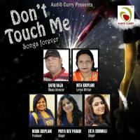 Dont Touch Me Priya Dev Pahadan Song Download Mp3