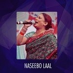 Assan Do Bulliyan Nu Si Laina Naseebo Laal Song Download Mp3