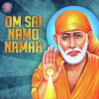 Om Shri Sainathaya Namah - 108 Times Rajalakshmee Sanjay Song Download Mp3