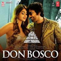 Don Bosco (From "Amar Akbar Antony") Manisha Eerabathini,Jaspreet Jasz,Hari Teja,Ramya Behara,Thaman S,Sri Krishna Song Download Mp3