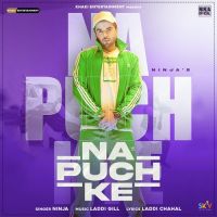 Na Puch Ke Ninja Song Download Mp3