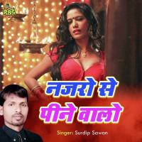 Najro Se Peene Walo Surdeep Sawan Song Download Mp3