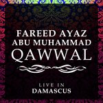 Chaap Tilak (Live) Fareed Ayaz Abu Muhammad Qawwal Song Download Mp3