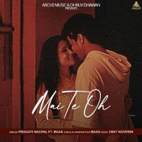 Mai Te Oh Pragati Nagpal Song Download Mp3