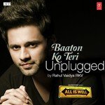 Baaton Ko Teri Rahul Vaidya Song Download Mp3