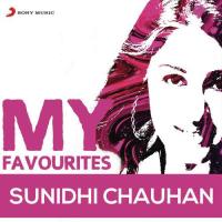 Saiiyan (From "Mumbai Se Aaya Mera Dost") Sunidhi Chauhan Song Download Mp3