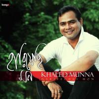 Tumi Dekho Khaled Munna Song Download Mp3