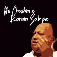 Sab Pa Karam Farmaein Ge Nusrat Fateh Ali Khan Song Download Mp3