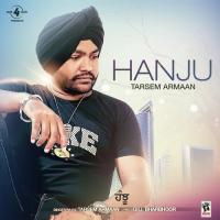 Hanju Tarsem Armaan Song Download Mp3