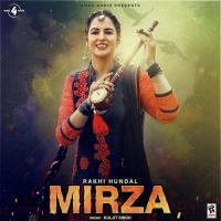 Mirza Rakhi Hundal Song Download Mp3