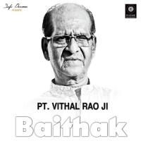 Aaj Unke Daman Par Pt Vithal Rao Ji Song Download Mp3