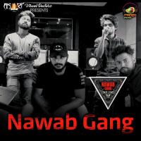 Nawab Gang Pramod Seshi Roy Song Download Mp3