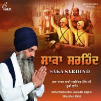 Saka Sarhind Katha, Pt. 2 Katha Wachak Bhai Jaswinder Singh Ji Song Download Mp3