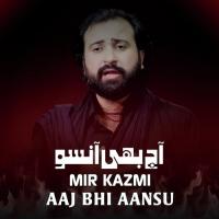 Kahani Karbla Mir Kazmi Song Download Mp3