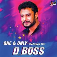 One And Only D Boss Aniruddha Sastry,Supreeth Gandhara,Madhwesh Bharadwaj,Vedha Bhat,Pooja,Sonu Song Download Mp3